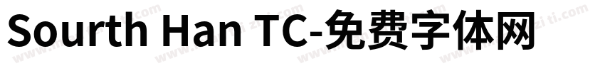 Sourth Han TC字体转换